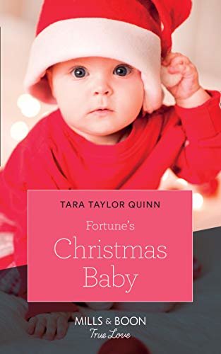 Fortune's Christmas Baby (Mills & Boon True Love) (The Fortunes of Texas, Book 2) (English Edition)