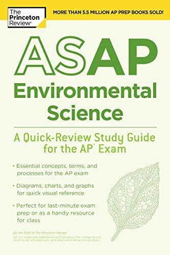 ASAP Environmental Science: A Quick-Review Study Guide for the AP Exam (College Test Preparation) (English Edition)