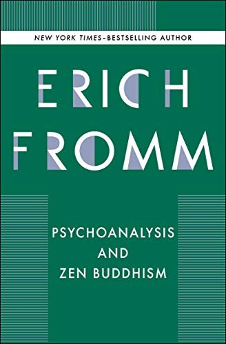 Psychoanalysis and Zen Buddhism (English Edition)