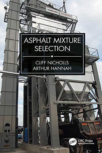 Asphalt Mixture Selection (English Edition)