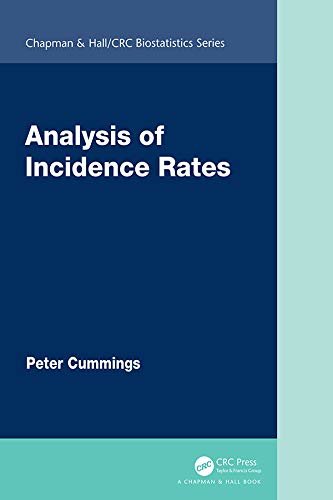 Analysis of Incidence Rates (Chapman & Hall/CRC Biostatistics Series) (English Edition)