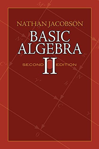 Basic Algebra II: Second Edition (English Edition)