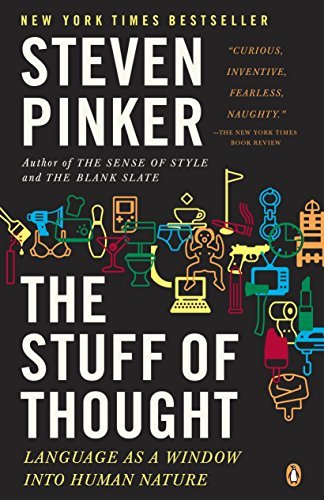 The Stuff of Thought: Language as a Window into Human Nature (English Edition)