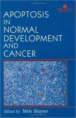 Apoptosis in Normal Development and Cancer (English Edition)