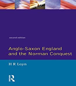 Anglo Saxon England and the Norman Conquest (Social and Economic History of England) (English Edition)