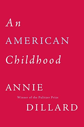 An American Childhood (English Edition)