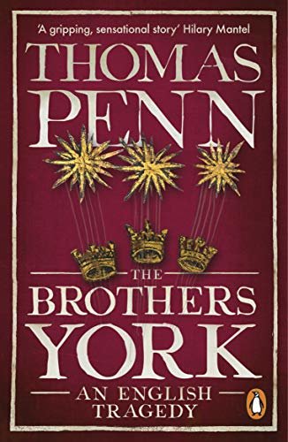 The Brothers York: An English Tragedy (English Edition)