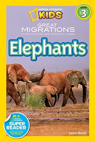 National Geographic Readers: Great Migrations Elephants (English Edition)