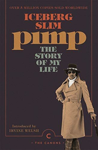 Pimp: The Story Of My Life (Canons) (English Edition)