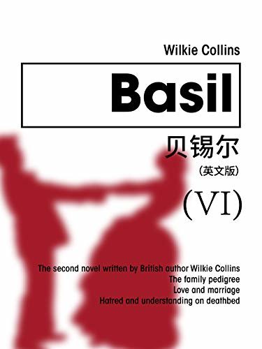 Basil(VI) 贝锡尔（英文版） (English Edition)