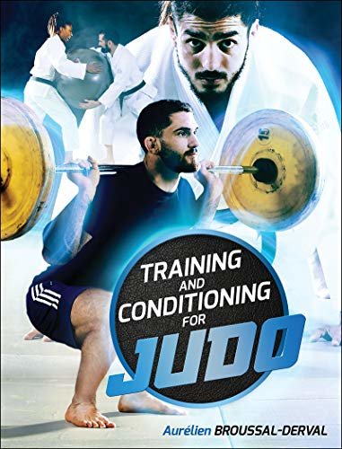Training and Conditioning for Judo (English Edition)