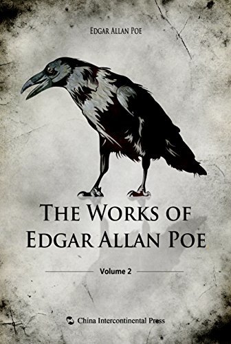 The Works of Edgar Allan Poe—Volume 2（English edition）【爱伦坡著作集-卷二（英文版）】