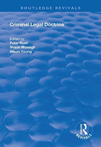 Criminal Legal Doctrine (Routledge Revivals) (English Edition)