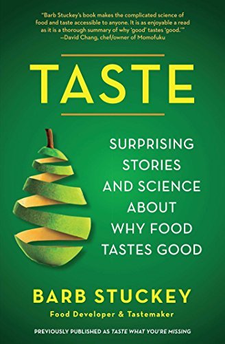 Taste: Surprising Stories and Science About Why Food Tastes Good (English Edition)