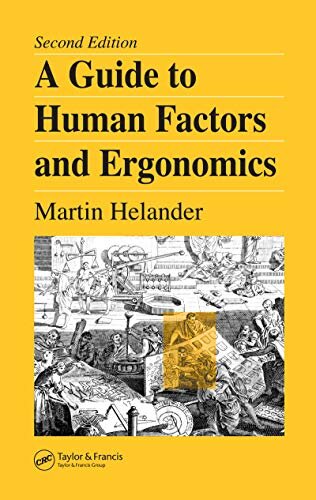A Guide to Human Factors and Ergonomics (English Edition)