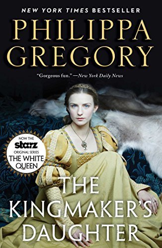 The Kingmaker's Daughter (The Plantagenet and Tudor Novels) (English Edition)