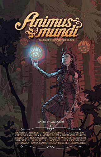 Animus Mundi: Tales of the Spirit of Place (English Edition)