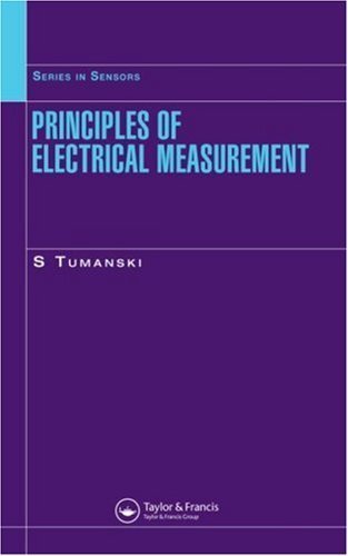 Principles of Electrical Measurement (Series in Sensors) (English Edition)
