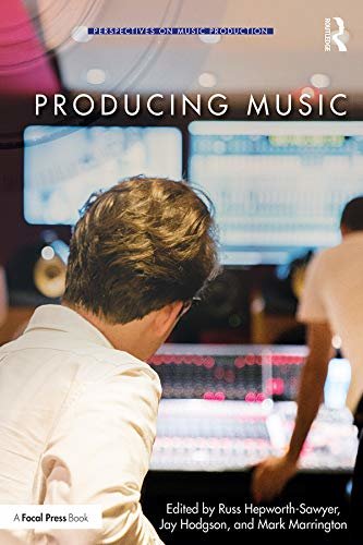 Producing Music (Perspectives on Music Production) (English Edition)