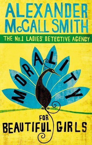 Morality For Beautiful Girls (No. 1 Ladies' Detective Agency series Book 3) (English Edition)