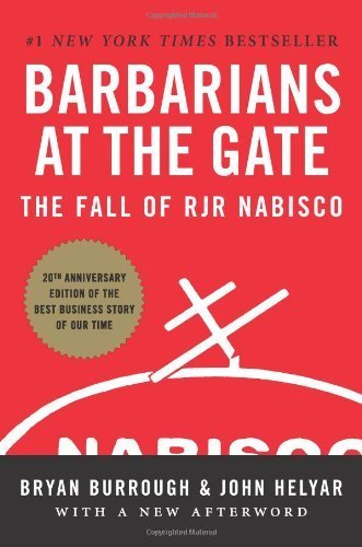 Barbarians at the Gate: The Fall of RJR Nabisco (English Edition)