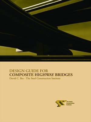 Design Guide for Composite Highway Bridges (English Edition)