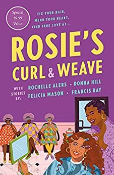 Rosie's Curl and Weave (English Edition)