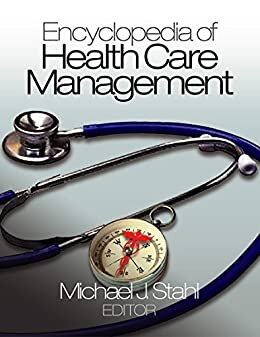 Encyclopedia of Health Care Management (English Edition)