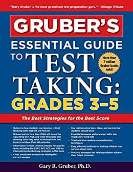Gruber's Essential Guide to Test Taking: Grades 3-5 (English Edition)