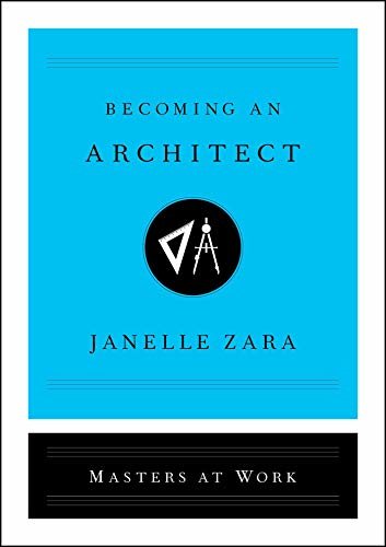 Becoming an Architect (Masters at Work) (English Edition)