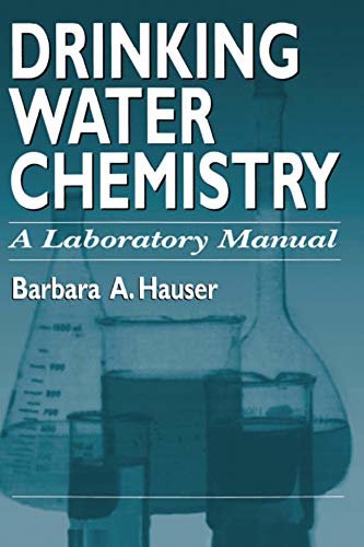 Drinking Water Chemistry: A Laboratory Manual (English Edition)