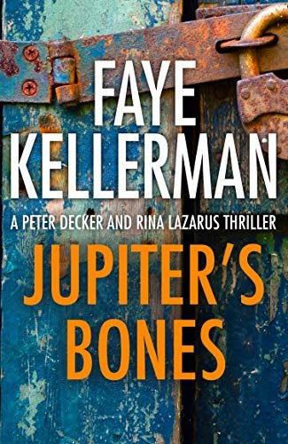 Jupiter’s Bones (Peter Decker and Rina Lazarus Series, Book 11) (English Edition)