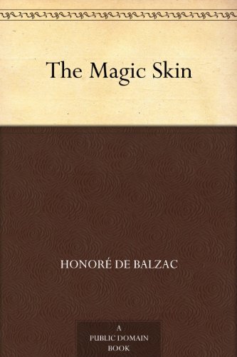 The Magic Skin (免费公版书) (English Edition)