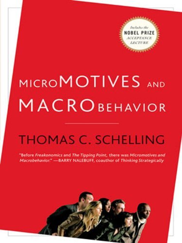 Micromotives and Macrobehavior (English Edition)