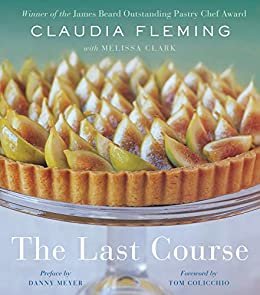 The Last Course: A Cookbook (English Edition)
