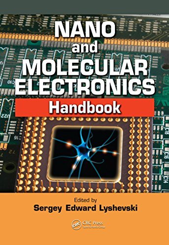 Nano and Molecular Electronics Handbook (Nano- and Microscience, Engineering, Technology and Medicine) (English Edition)