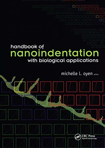 Handbook of Nanoindentation: With Biological Applications (English Edition)