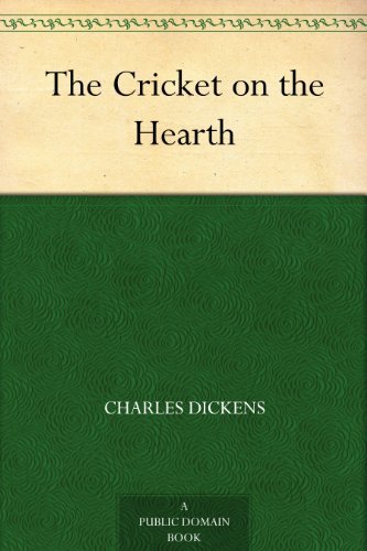 The Cricket on the Hearth (免费公版书) (English Edition)