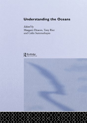Understanding the Oceans: A Century of Ocean Exploration (English Edition)