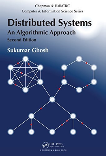 Distributed Systems: An Algorithmic Approach, Second Edition (Chapman & Hall/CRC Computer and Information Science Series) (English Edition)