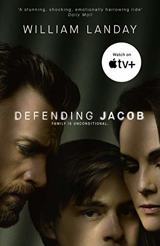 Defending Jacob: Now a major Apple TV series (English Edition)