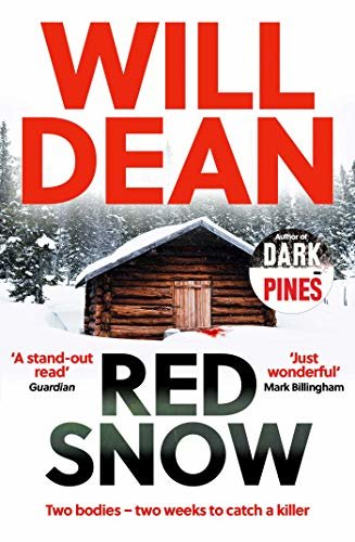 Red Snow: WINNER OF BEST INDEPENDENT VOICE AT THE AMAZON PUBLISHING READERS' AWARDS, 2019 (English Edition)
