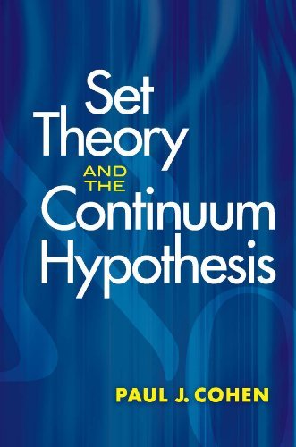 Set Theory and the Continuum Hypothesis (Dover Books on Mathematics) (English Edition)
