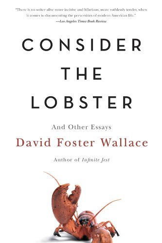 Consider the Lobster: And Other Essays (English Edition)