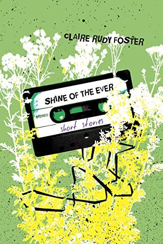 Shine of the Ever (English Edition)