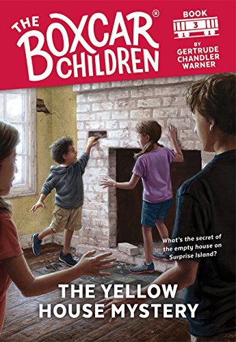 The Yellow House Mystery (The Boxcar Children Mysteries Book 3) (English Edition)