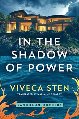 In the Shadow of Power (Sandhamn Murders Book 7) (English Edition)