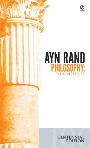Philosophy: Who Needs It (English Edition)