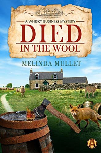 Died in the Wool: A Whisky Business Mystery (English Edition)