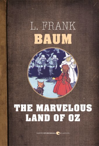 The Marvelous Land Of Oz (English Edition)